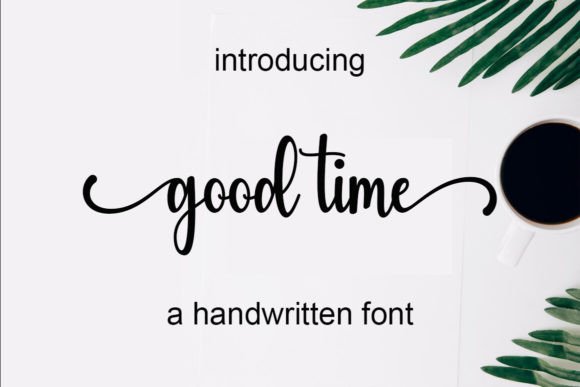 Good Time Font for Editorial Design