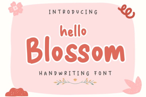 Hello Blossom Font