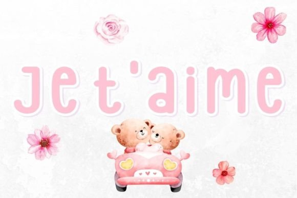 Je T Aime: A Font That Speaks Romance