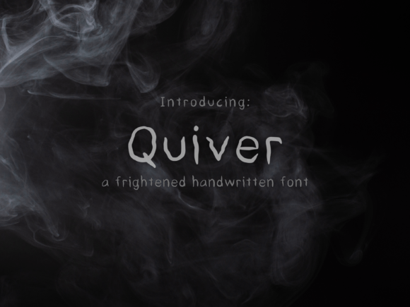 Quiver: A Spooky Handwritten Typeface
