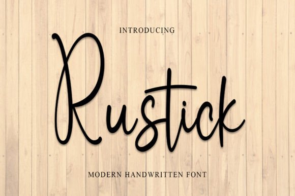 Rustick: A Stylish Handwritten Font