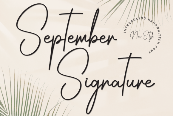 September Signature Font Review