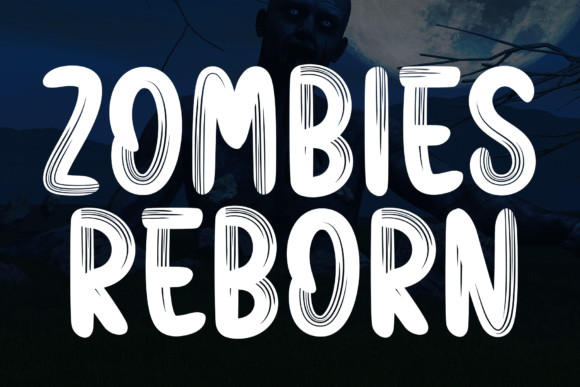 Zombies Reborn Font